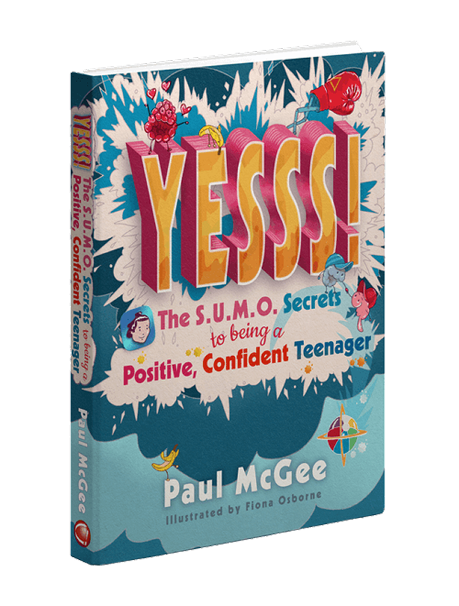 YESSS! The SUMO Secrets to being a Positive, Confident Teenager book cover